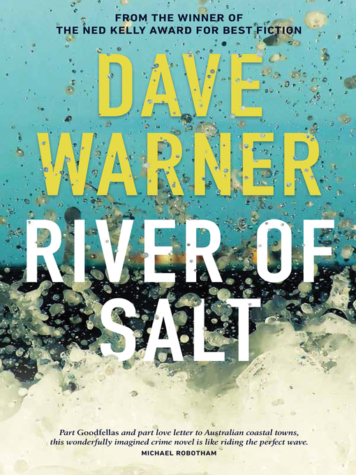 Title details for River of Salt by Dave Warner - Available